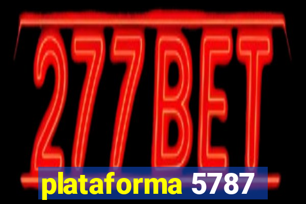 plataforma 5787